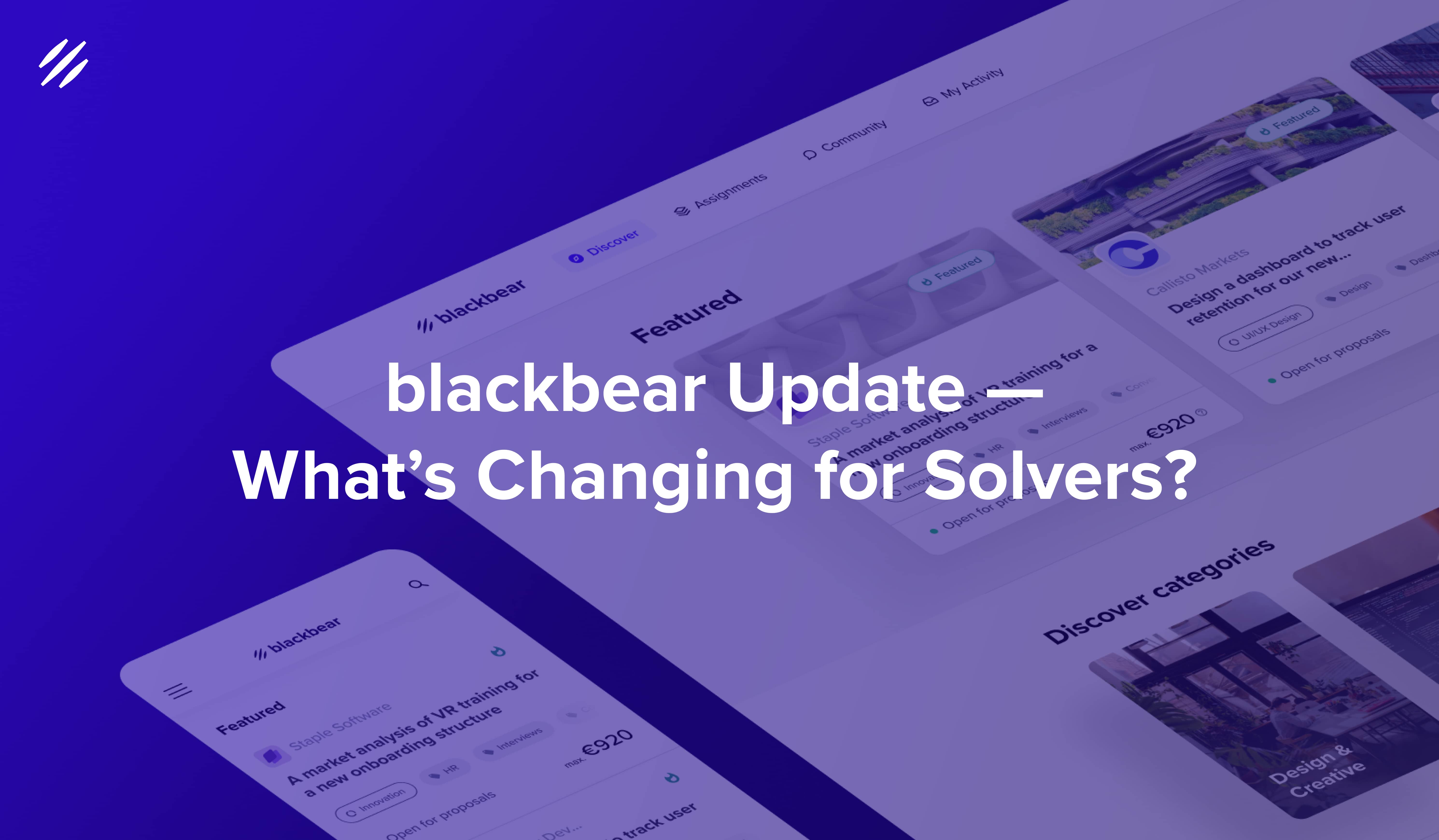 blackbear Platform Update — What's Changing for Solvers?