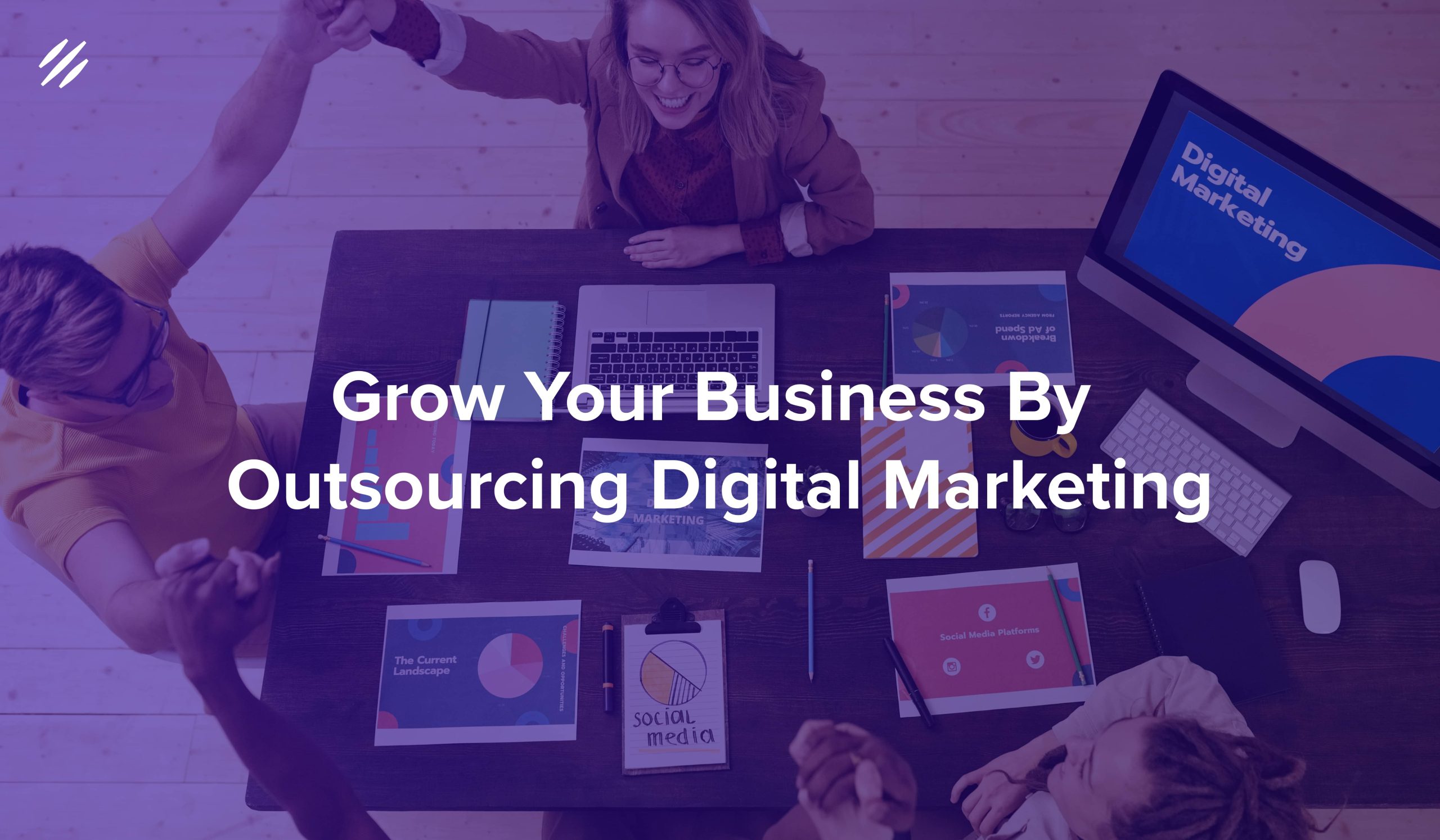 Business Expansion Through Outsourced Digital Marketing Solutions
