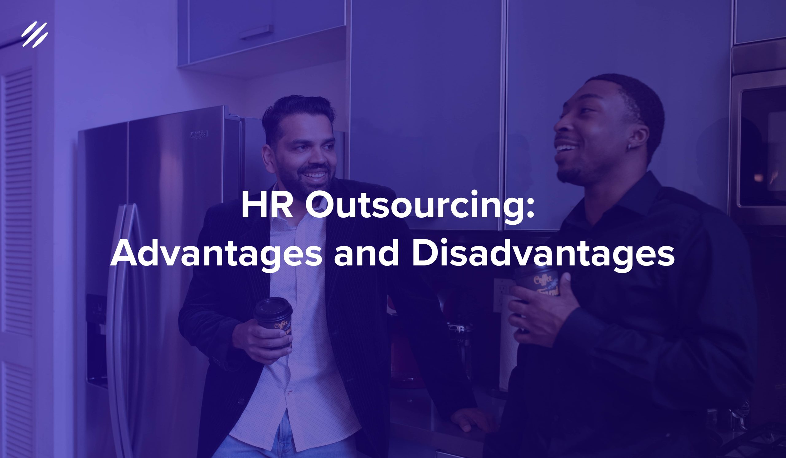 HR Outsourcing Advantages and Disadvantages
