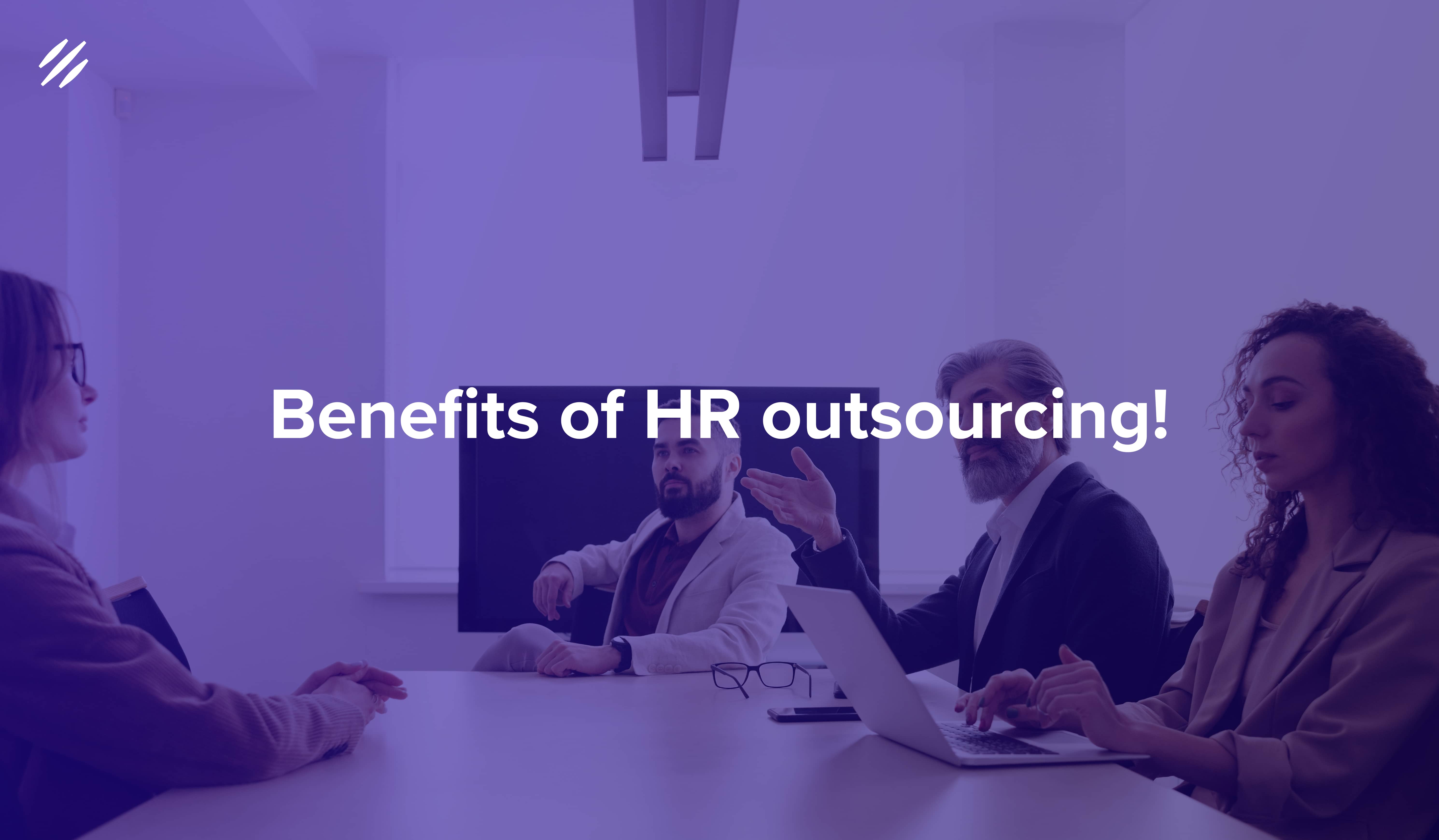 HR Outsourcing: Everything You Need To Know