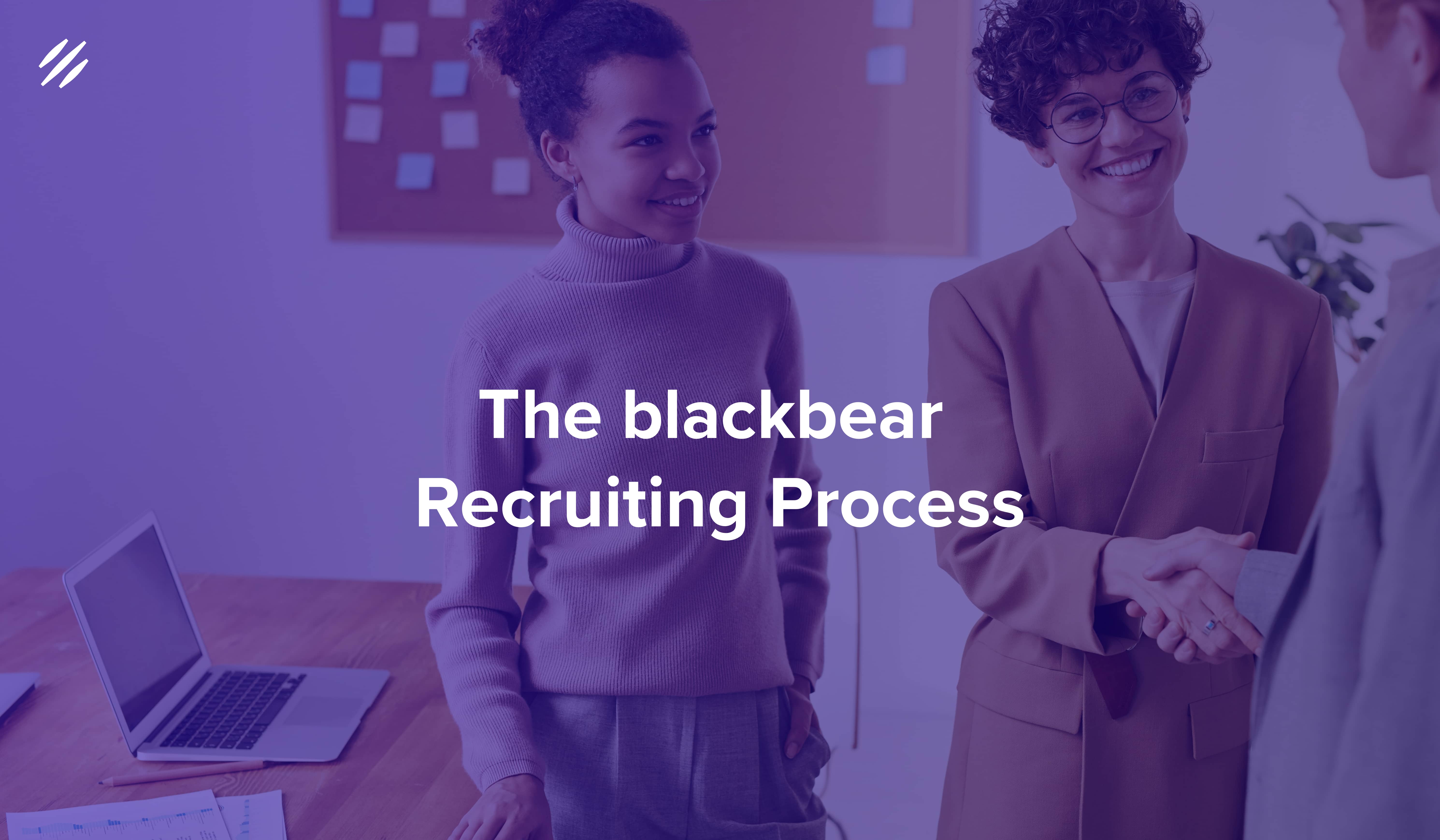The blackbear Recruiting Process — Everything You Need To Know