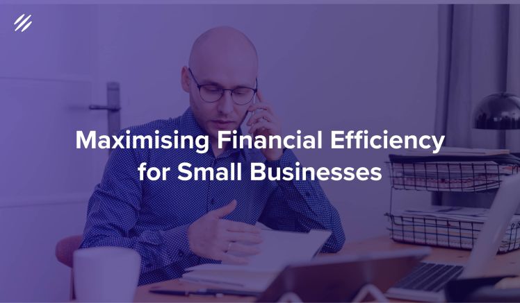 Part-Time CFO: Maximising Financial Efficiency for Small Businesses